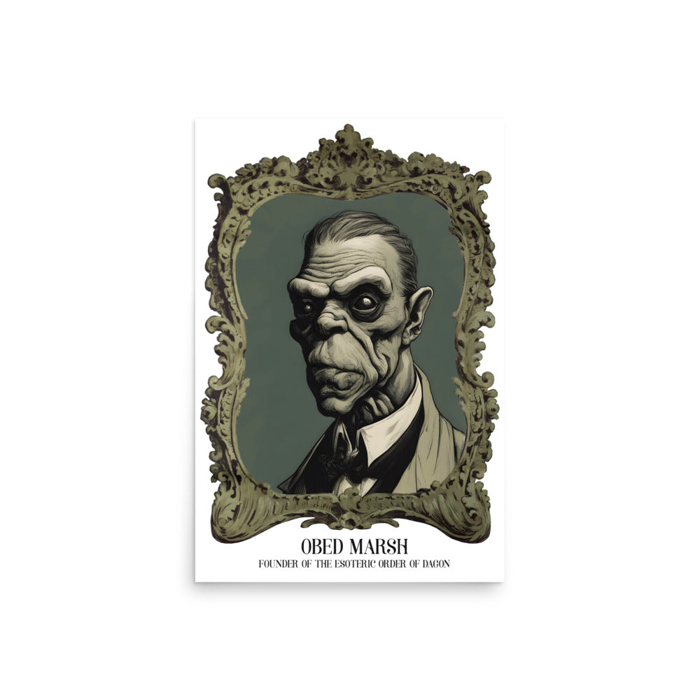 Obed Marsh, Gründer des Esoterischen Ordens von Dagon Poster